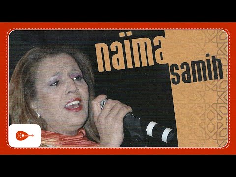 Naima Samih - Ahla sourah