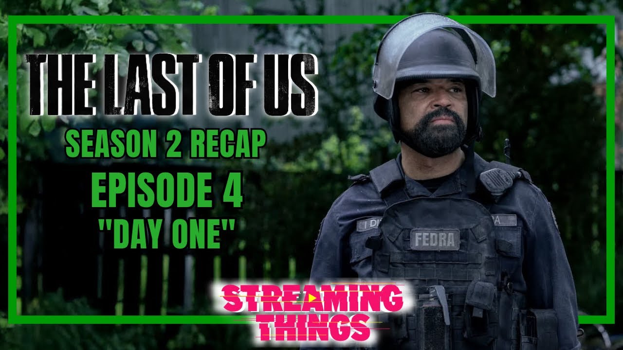 The Last of Us S2:E4 "Day One"