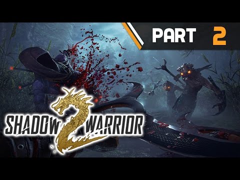 Shadow Warrior 2 Walkthrough Part 2
