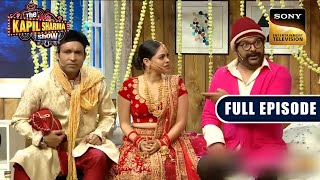 Rajesh Arora Starts Flirting With 'Bride Bhoori' |The Kapil Sharma Show | Full Episode