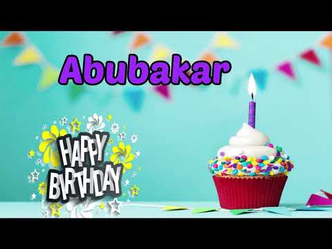 Abubakar birthday status with voice and wishes #birthdaystatus7
