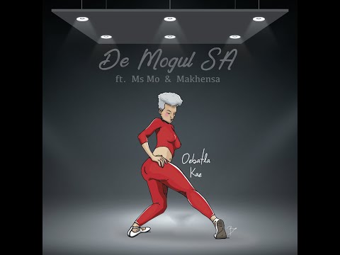 De Mogul SA ft. Ms Mo & Makhensa - Oe Batla Kae (Official Music Video)