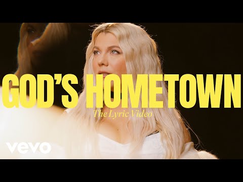 Kimberly Perry - God's Hometown (The Lyric Video)