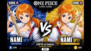 Nami OP11 VS Nami OP11 | One Piece TCG [OP15 Extended] EP3