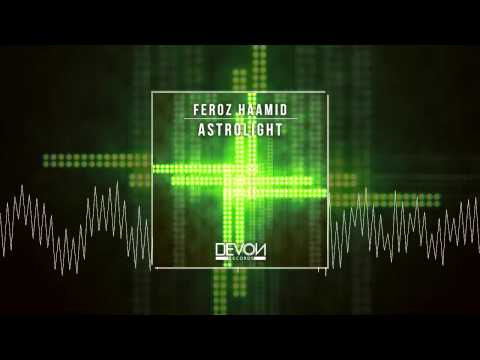 Feroz Haamid - Astrolight (OUT NOW)