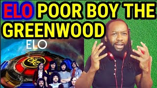 first time hearing ELO - POOR BOY THE GREENWOOD REACTION(Electric light orchestra)-Rock music.