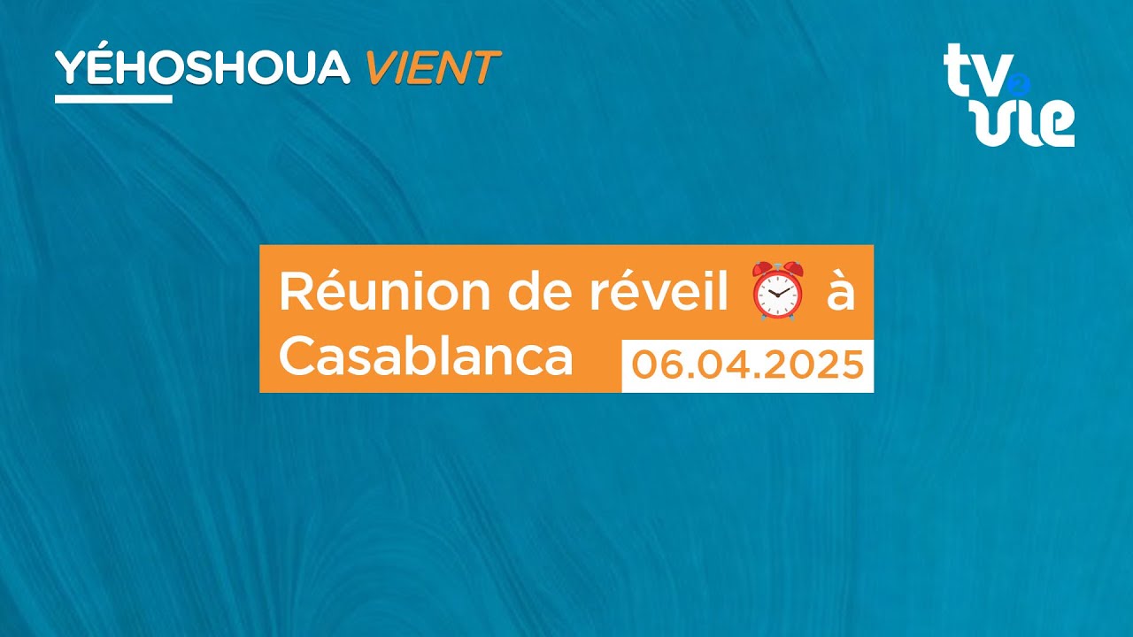 Thumbnail of video: Réunion de réveil ⏰ à Casablanca