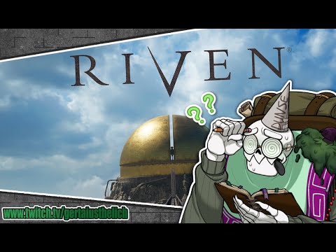 Twitch Livestream | Riven Remaster | Part 5 (FINALE)