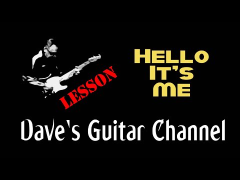 LESSON - Hello It's Me by Todd Rundgren