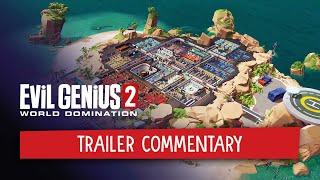 Evil Genius 2: World Domination – Trailer Commentary | PC