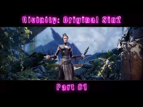 Let's play Divinity: Original Sin 2 Definitive Edition (Tactician Difficulty) - Part 81