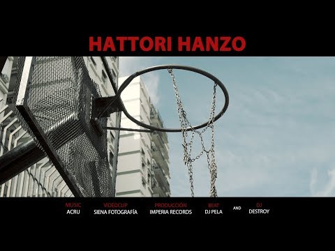 ACRU & Dj DESTROY - Hattori Hanzo (Videoclip Oficial)