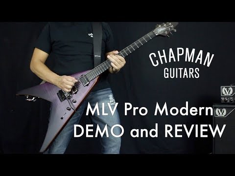 Chapman Guitars MLV Pro Modern Demo/Review | Gigbag Recommendations