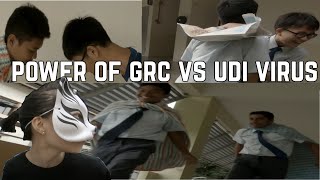 GRC Heroes against UDI virus