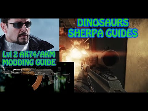MODDING: AK 74 / AKMS level 2 - EFT SHERPA GUIDES