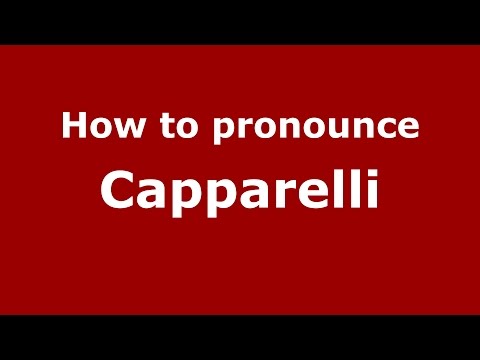 How to pronounce Capparelli (Spanish/Argentina) - PronounceNames.com