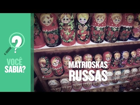 Você Sabia? - Matrioskas