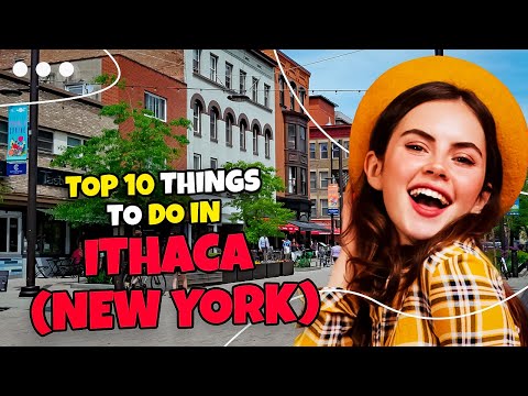 Top 10 things to do in Ithaca (New York) 2023 | Travel guide