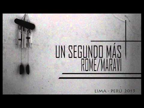 Maravi [M2H] & Rome - Un Segundo Más