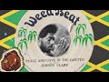 PEACE AND LOVE IN THE GHETTO JOHNNY CLARK 1978