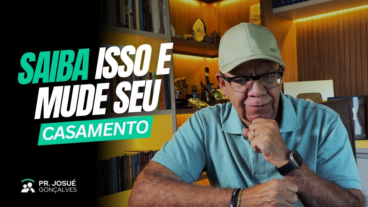 Como FACILITAR a sua COMUNICAÇÃO no casamento | Pr. Josué Gonçalves