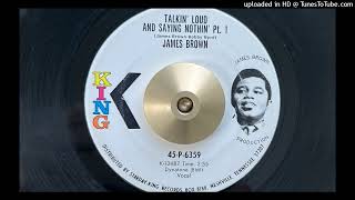 James Brown - Talkin&#39; Loud and Saying Nothin&#39; Pt. 1 (King) 1971