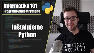 Inštalácia Pythonu | Part 0 | Python - 14/48