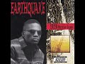 Earthquake Only For The Wicked 1994