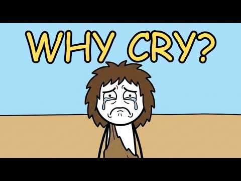 Why Do We Cry?