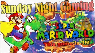 Super Mario World - Sunday Night Gaming LIVE