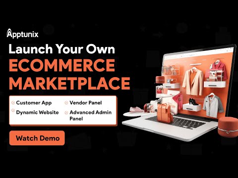 Make Your Ecommerce Marketplace | Ecommerce App Development Company | Get Ecommerce App Live Demo