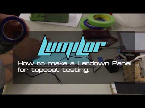 How To LumiLor: Letdown Panel For Top Coat Test