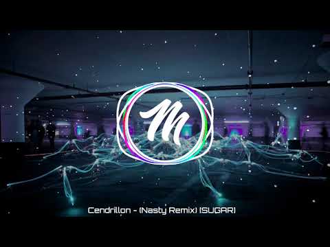 Nasty Saah | Cendrillon [SUGAR]