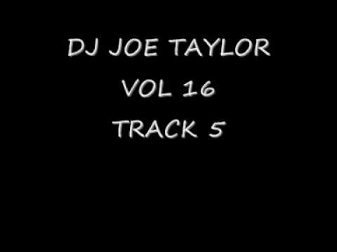 DJ JOE TAYLOR VOL16 MIKE MODULATE - BEAUTIFUL DAY (NAUGHTY BOYZ MIX)