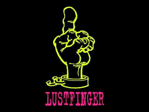 Lustfinger - Wut im Bauch