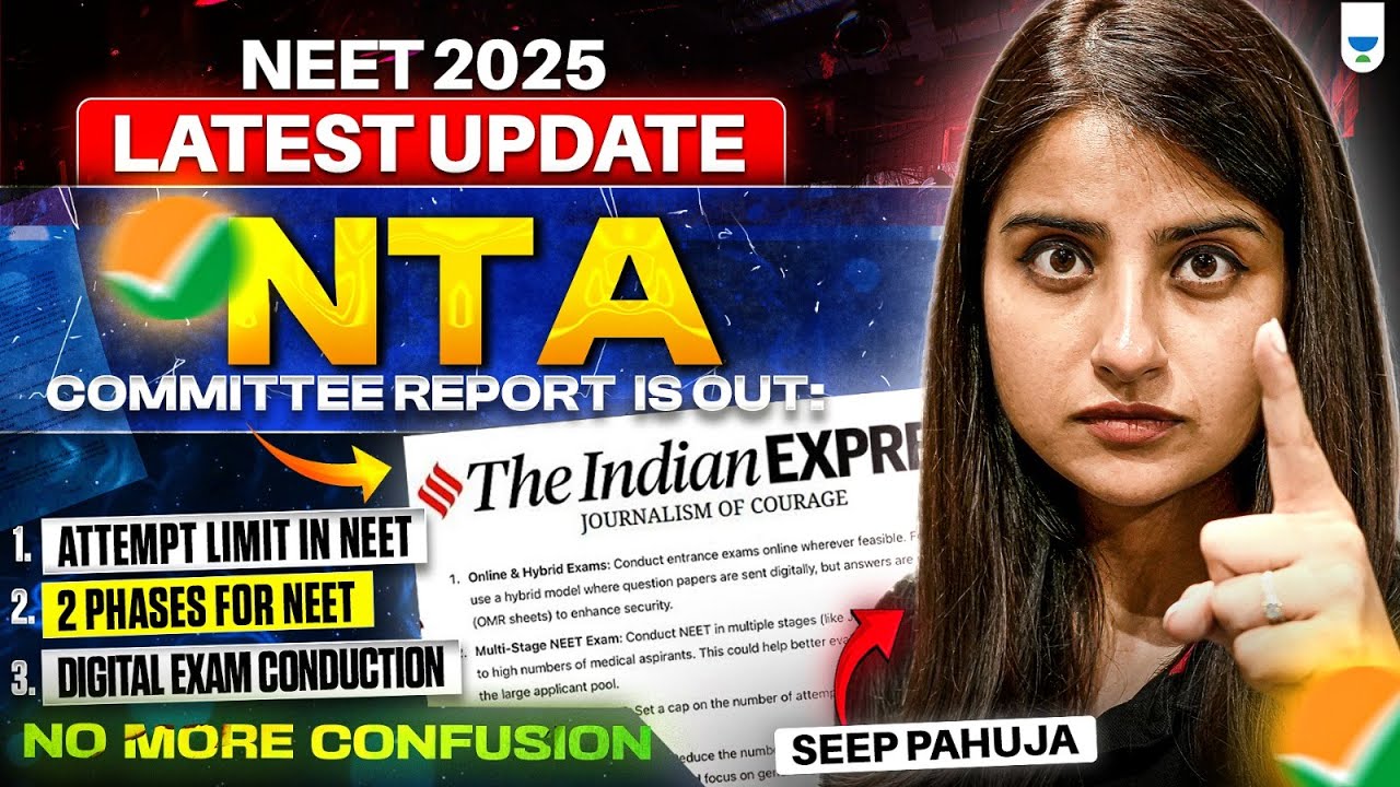 Breaking: NTA Committee Report Released! | NTA NEET 2025 Latest Update | Seep Pahuja