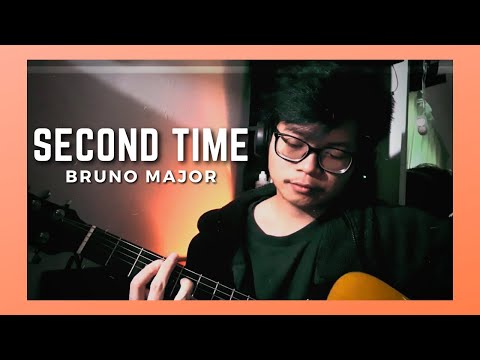 Second Time - Bruno Major