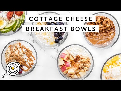 Cottage Cheese Breakfast Bowls