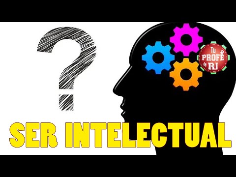 ¿QUÉ SIGNIFICA SER INTELECTUAL?