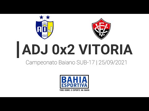 GOLS | ADJ  0 x 2  VITÓRIA | Campeonato Baiano SUB-17 (25/09/2021)