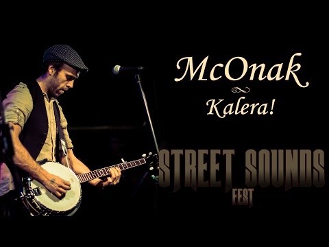 McOnak - Kalera! (Street Sounds Fest)