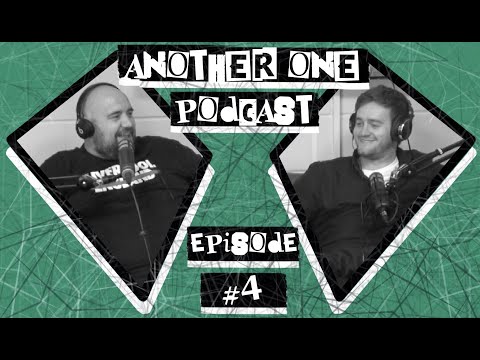 Another One Podcast - #4 | Jamie Hutchinson & Alex Boardman