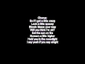 Dream Street I Say Yeah Lyrics