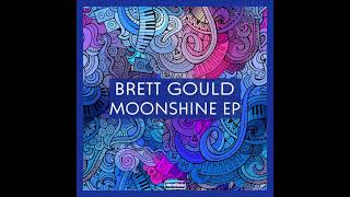 Brett Gould - Moonshine video