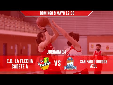 CB LA FLECHA A - SAN PABLO BURGOS AZUL