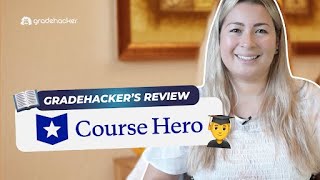 Honest Review of Course Hero Benefits, Features, And Costs