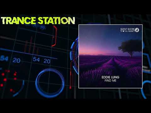 Eddie Lung - Find Me (Extended Mix) [SILENT SHORE TWILIGHT]