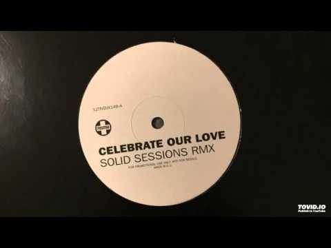 Alice Deejay - Celebrate Our Love (Solid Sessions Remix)