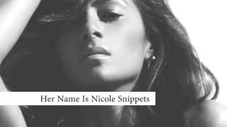 Her Name Is Nicole - Snippets: TBC and American Girl