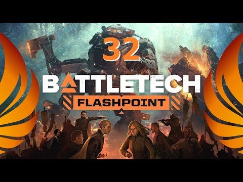 Rival Plays BattleTech: Flashpoint | Ep32 - Awesome
